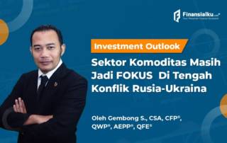 Investment Outlook "Sektor Komoditas Masih Jadi Fokus"