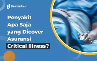 Contoh Penyakit Kritis yang Ditanggung Asuransi (Critical Illness)