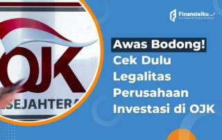 Mau Investasi? Ini Lho Daftar Investasi Resmi OJK