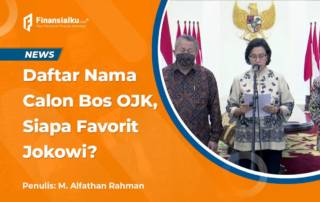 Intip Jumlah Kekayaan Para Calon Bos OJK Pilihan Jokowi