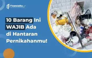 Barang Apa Saja yang Harus Ada di Hantaran Pernikahan?