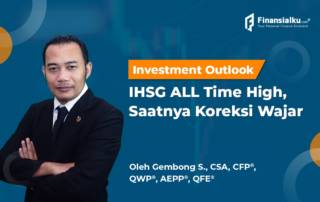 Investment Outlook: Koreksi Wajar setelah IHSG All Time High