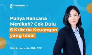 6 Kriteria Keuangan Ideal