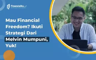 Apa Itu Financial Freedom? Bagaimana Mencapai Financial Freedom?