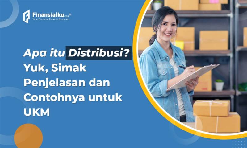 Pengertian Distribusi Tujuan Dan Jenis Jenisnya Riset 4022