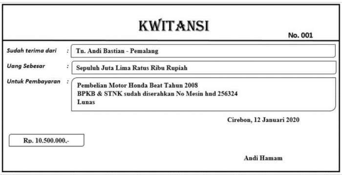 Apa Itu Kwitansi Fungsi Format Dan Cara Membuatnya 7430