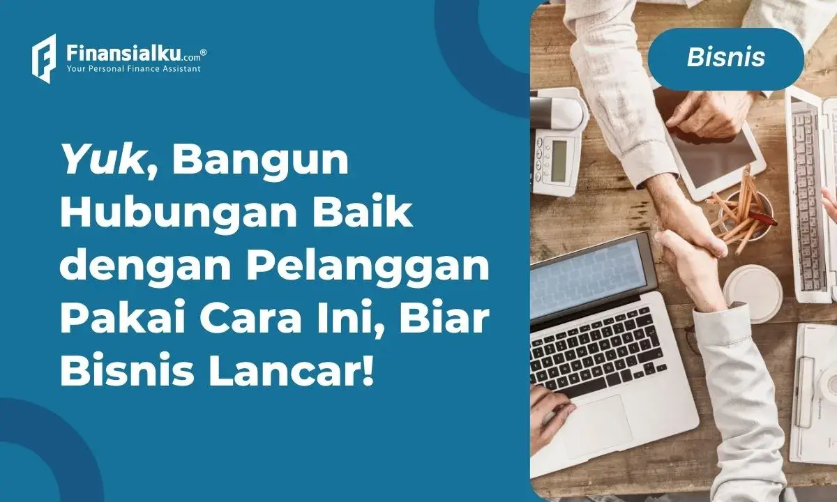 Membangun Hubungan dengan Pelanggan