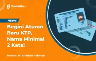 Inilah Aturan Baru KTP: Nama Tidak Boleh Satu Kata!