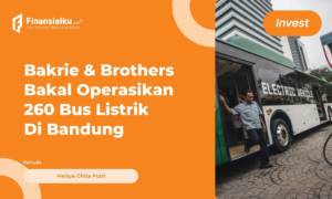 Bakrie & Brothers Bakal Operasikan 260 Bus Listrik Di Bandung