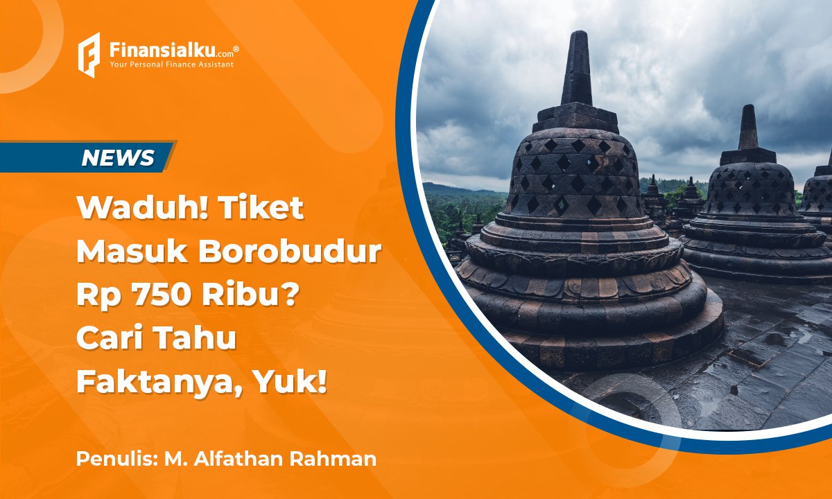 Harga Tiket Masuk Borobudur Naik Sentuh Rp Ribu Ini Alasannya