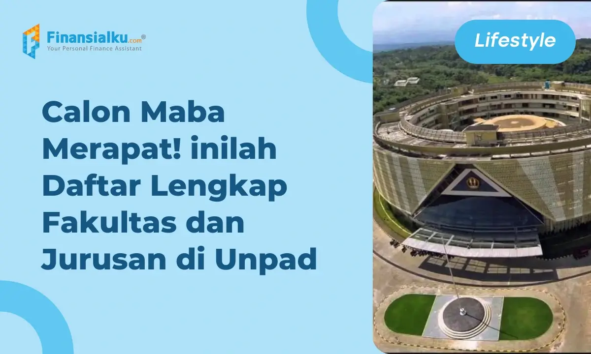 Kenalan dengan Beragam Daftar Jurusan yang Ada di Unpad