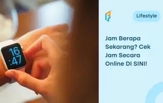 jam berapa sekarang, cek secara online