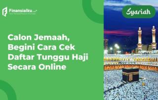 Cek Daftar Tunggu Haji via Online untuk Ketahui Jadwal Keberangkatan