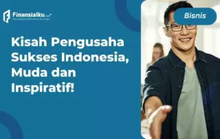 Kisah Sukes Pengusaha Muda Indonesia