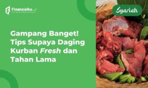 cara menyimpan daging kurban di kulkas