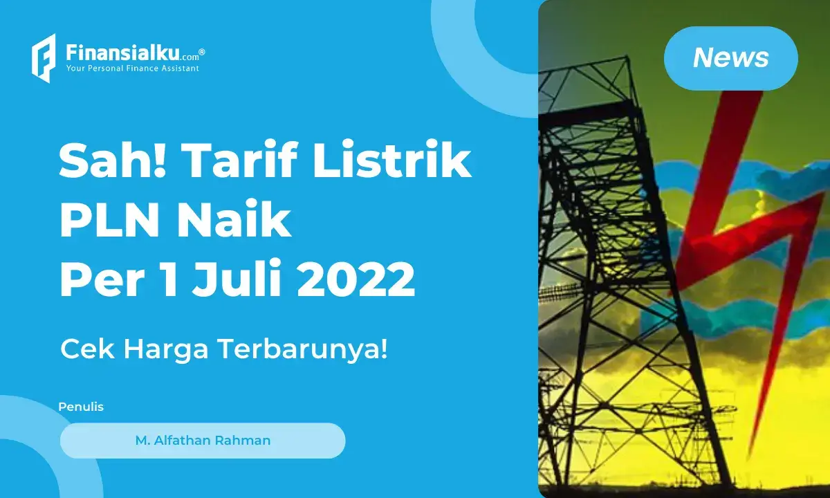 Tarif Listrik PLN Naik untuk 5 Golongan Pelanggan