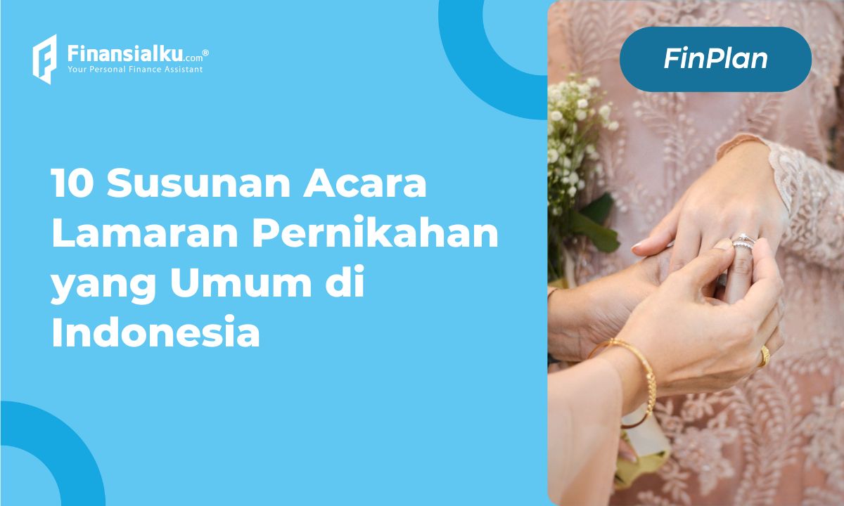 10 Susunan Acara Lamaran Pernikahan yang Umum di Indonesia