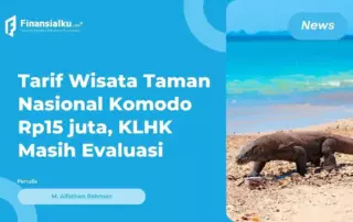 KLHK Kembali Evaluasi Tarif Wisata Taman Nasional Komodo