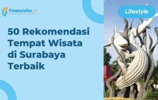 50 Rekomendasi Tempat Wisata Surabaya Terbaik