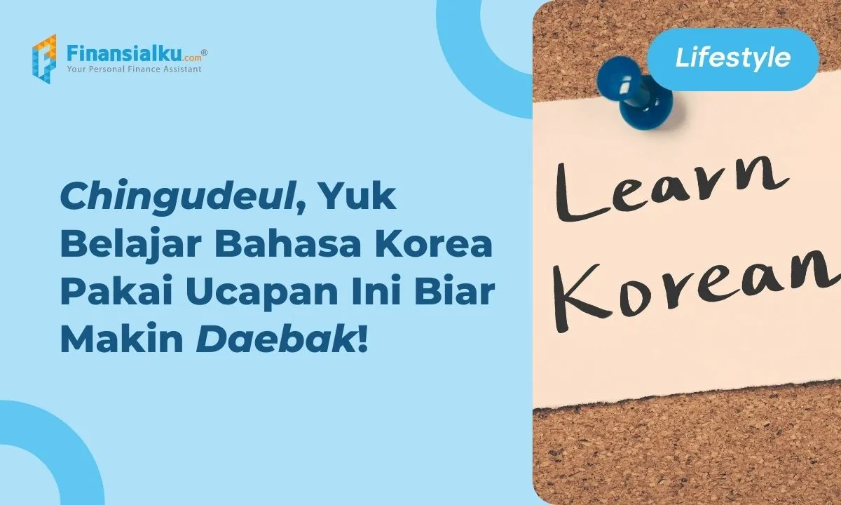 100+ Kata Bahasa Korea yang Sering Digunakan