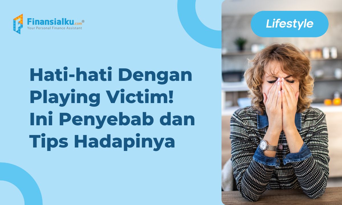 Playing victim adalah