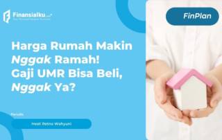 gaji UMR beli rumah