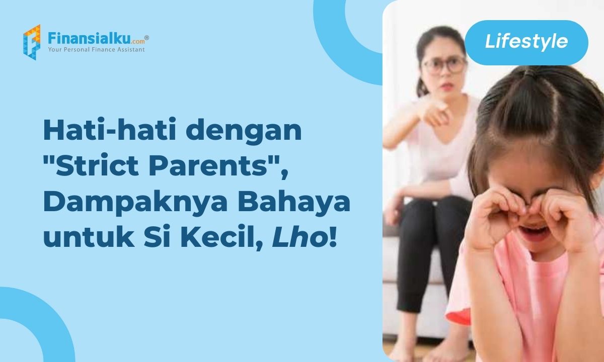 strict parents adalah