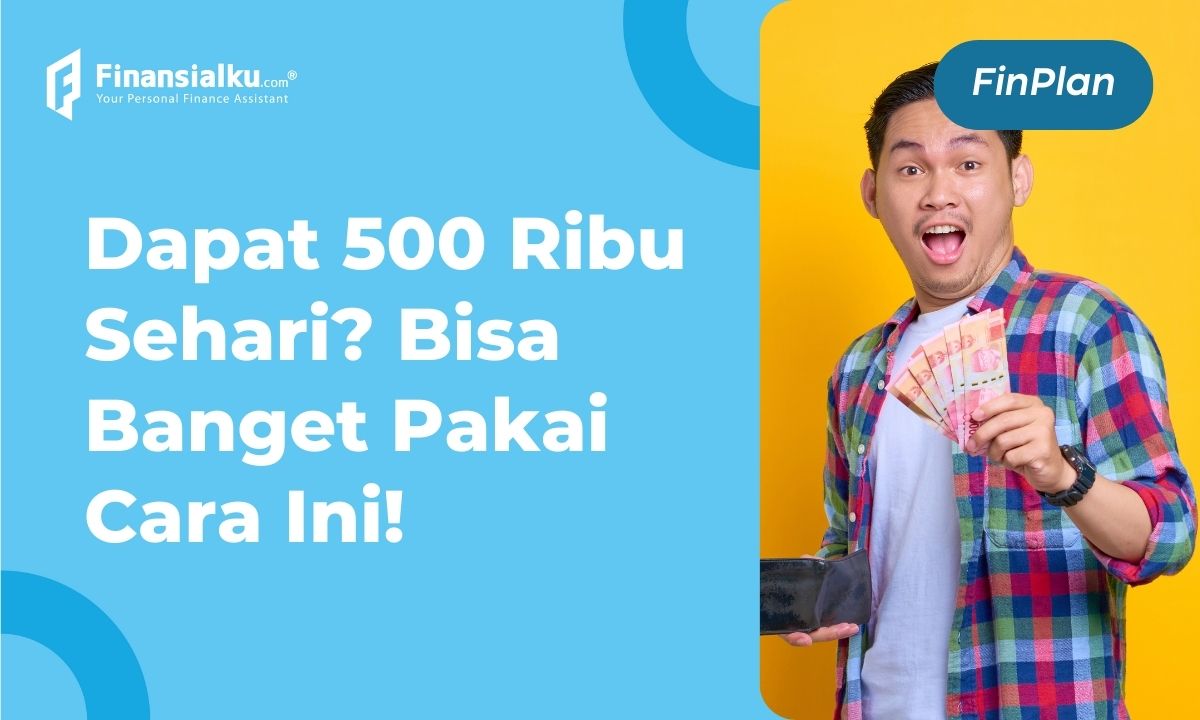 20 Cara dapat Uang 500rb Sehari, Siapa Saja Bisa!