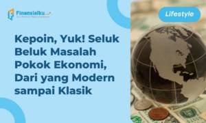 masalah ekonomi modern