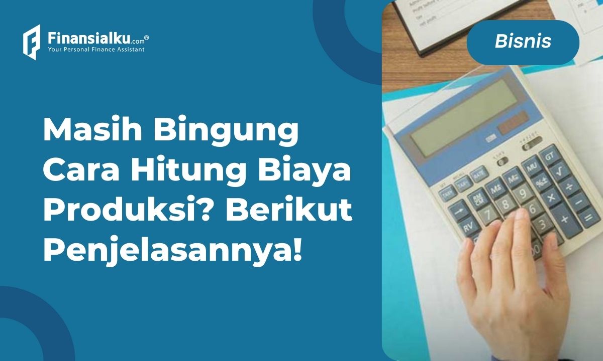 biaya produksi adalah