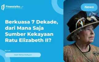 Fakta Ratu Elizabeth II: Profil Hingga Sumber Kekayaan