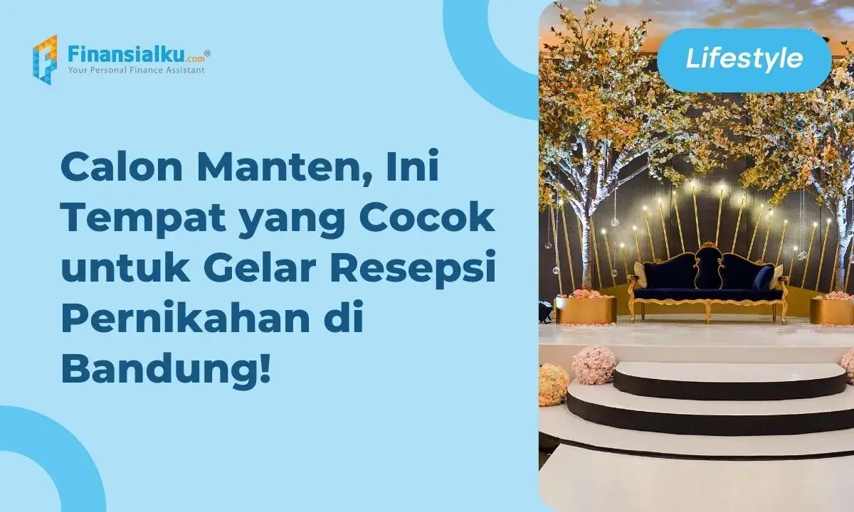 Rekomendasi Lokasi Gedung & Hotel Pernikahan Terbaik di Bandung