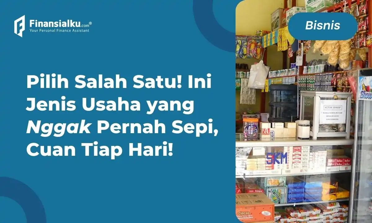 Jenis Usaha Tidak Pernah Sepi