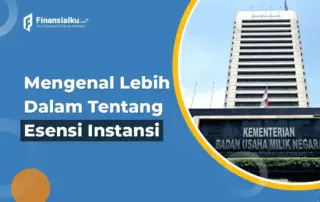 Apa Itu Instansi? Pengertian, Jenis, dan Contohnya