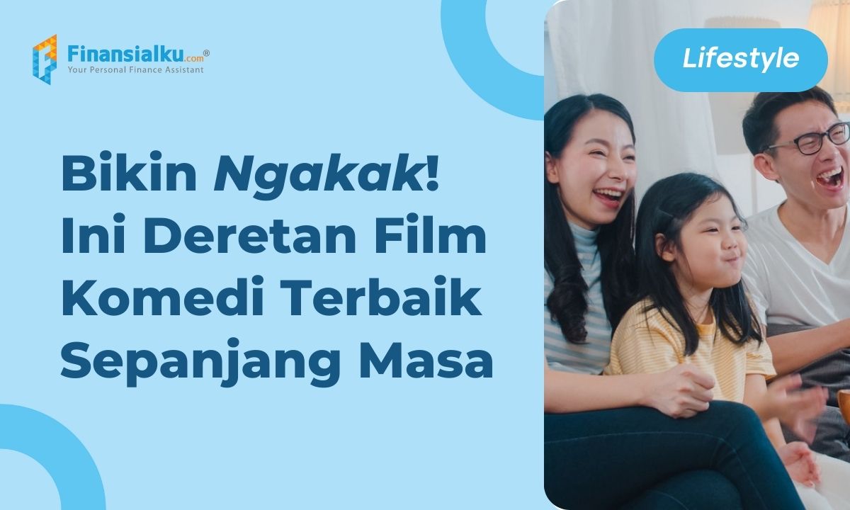 30 Film Komedi Terbaik Sepanjang Masa, Indonesia Sampai Korea!