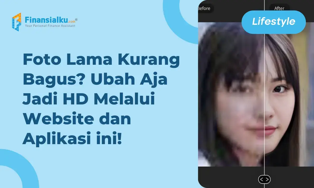 Daftar Aplikasi dan Website Untuk Membuat Foto Menjadi HD