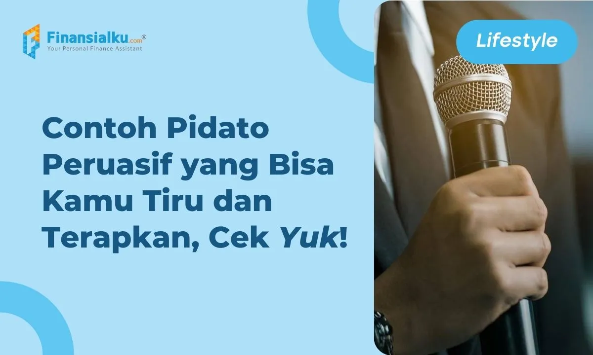 10 Contoh Pidato Persuasif Tujuan Dan Strukturnya Lengkap