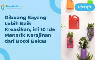 Kerajinan dari Botol Bekas