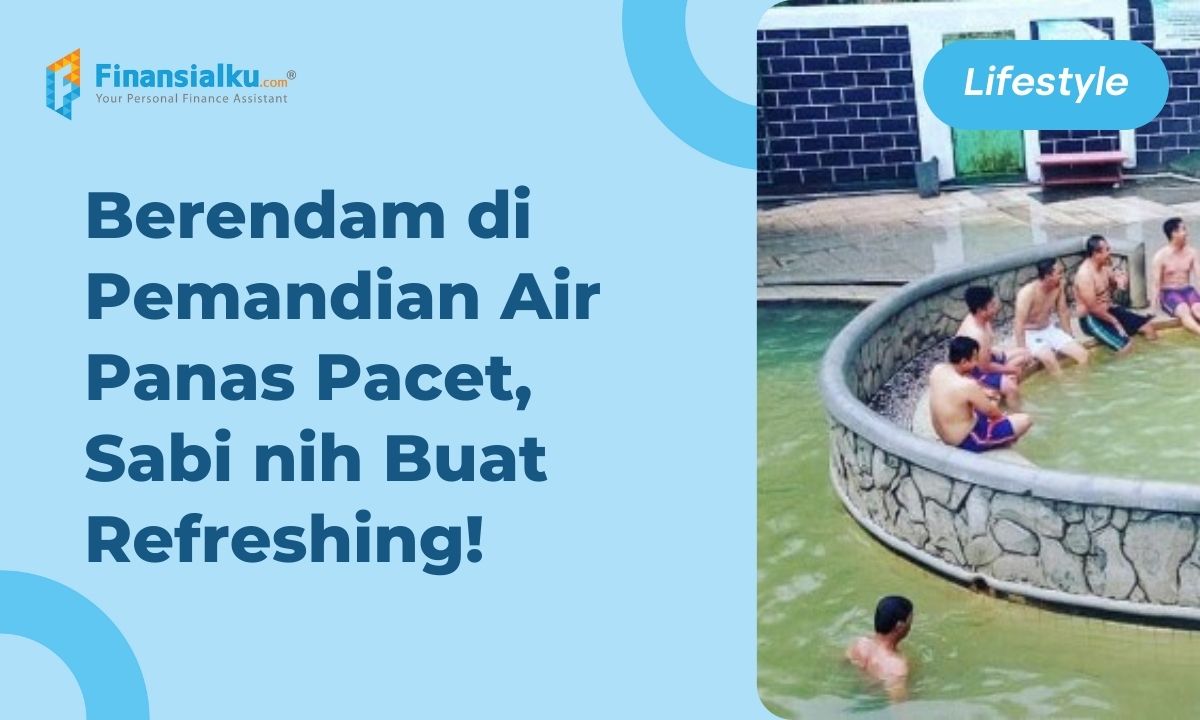 Yuk, Liburan di Pemandian Air Panas Pacet! Banyak Fasilitasnya!