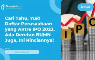 Sejumlah Perusahaan Bakal IPO di 2023