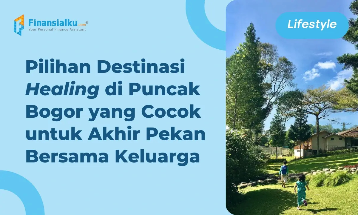 Rekomendasi 20+ Tempat Wisata Puncak yang Cocok untuk Healing