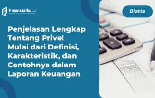 Pengertian dan Cara Mencatat Prive dalam Laporan Keuangan