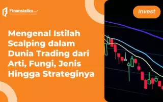 Scalping, Salah Satu Strategi Trading yang Penting Kamu Ketahui