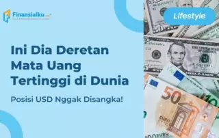 Daftar Mata Uang Tertinggi di Dunia