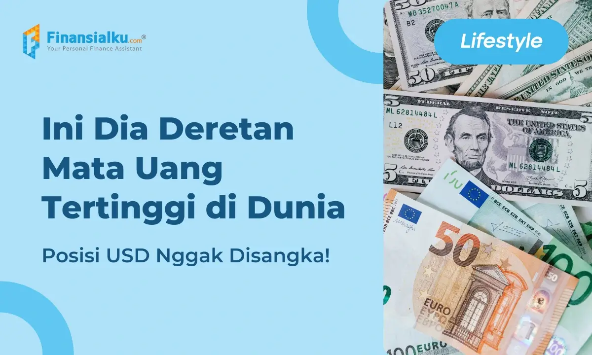 Daftar Mata Uang Tertinggi di Dunia