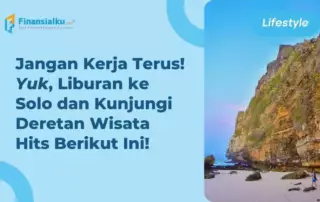 Rekomendasi 25 Destinasi Wisata Solo Raya