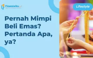 20+ Arti Mimpi Membeli Emas, Pertanda Baik atau Bikin Sial?