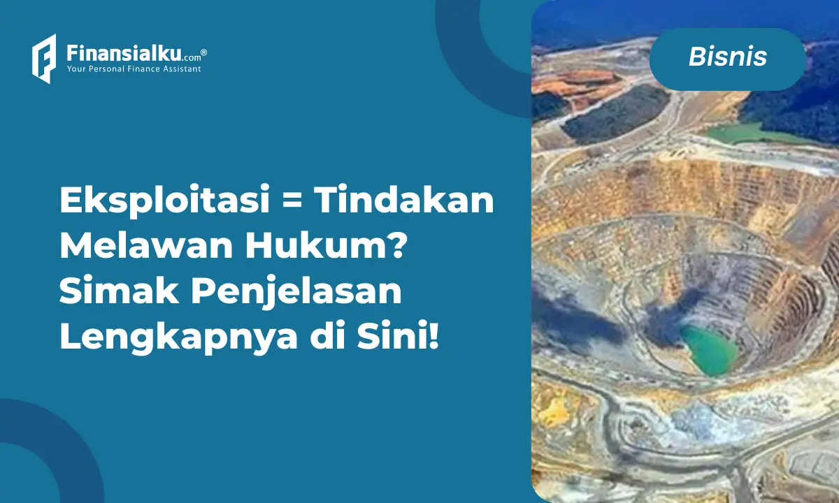 Eksploitasi Adalah Hal Terlarang, Inilah Jenis dan Contohnya!