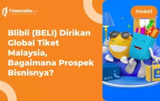 Blibli (BELI) Ekspansi ke Malaysia, Layak Beli di 2023?