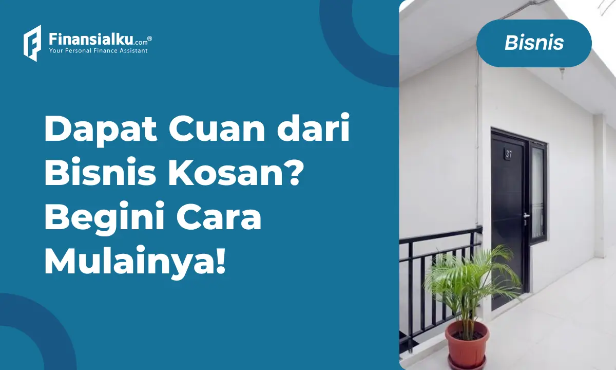 5 Tips Sukses Memulai Investasi Kostan untuk Masa Depan yang Cerah